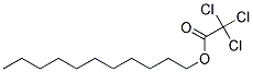 TRICHLOROACETIC ACID UNDECYL ESTER(C11)