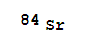 Strontium84 molecular structure